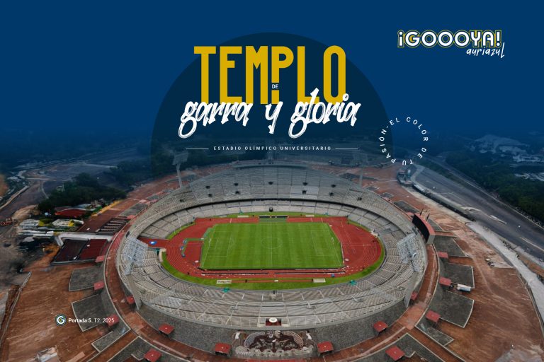 Estadio Olímpico Universitario, nuestro templo de garra y gloria es la portada de ¡GOOOYA! de noviembre.