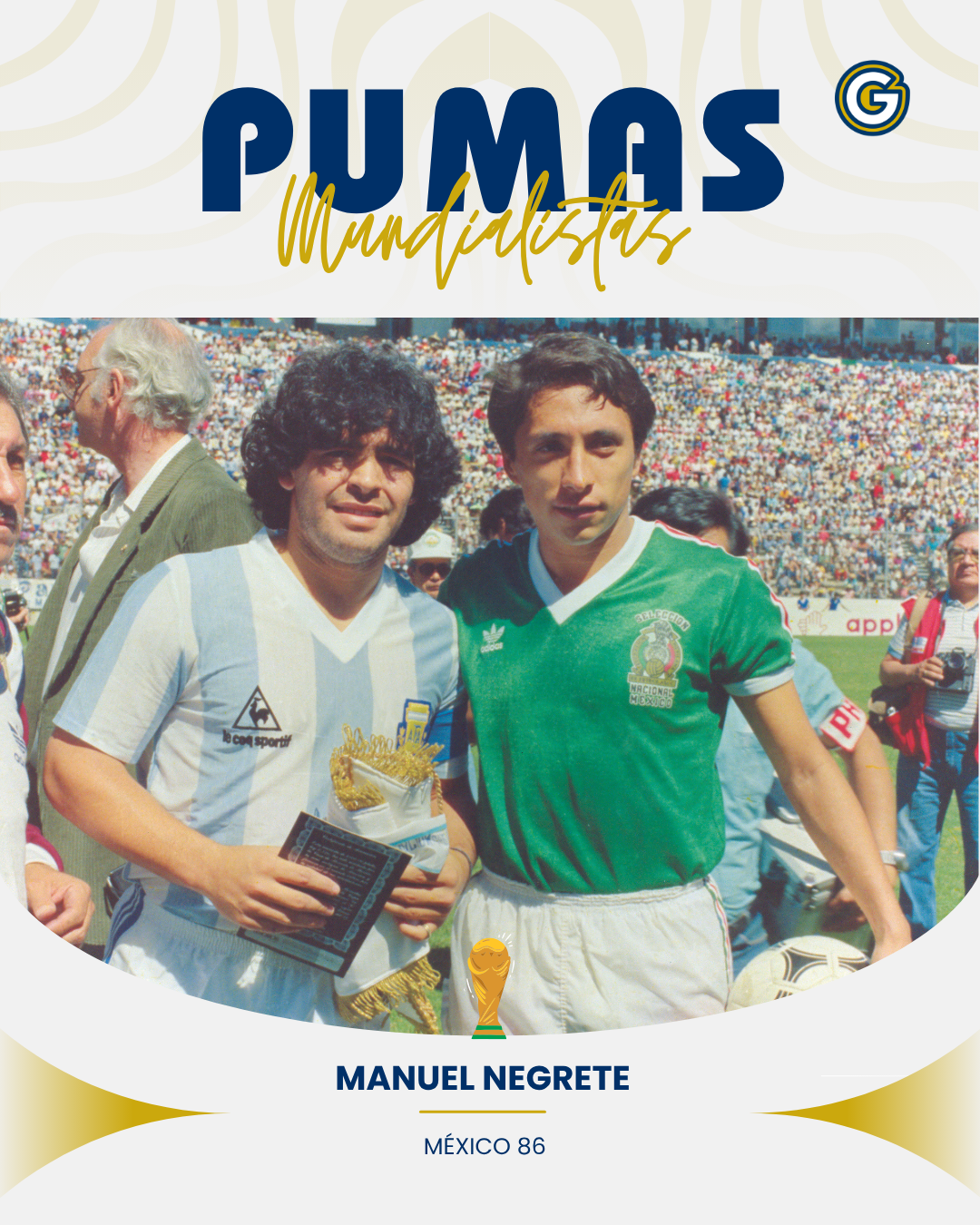 Tarjeta ¡GOOOYA! Auriazul: México 86, el Mundial más importante en nuestra historia